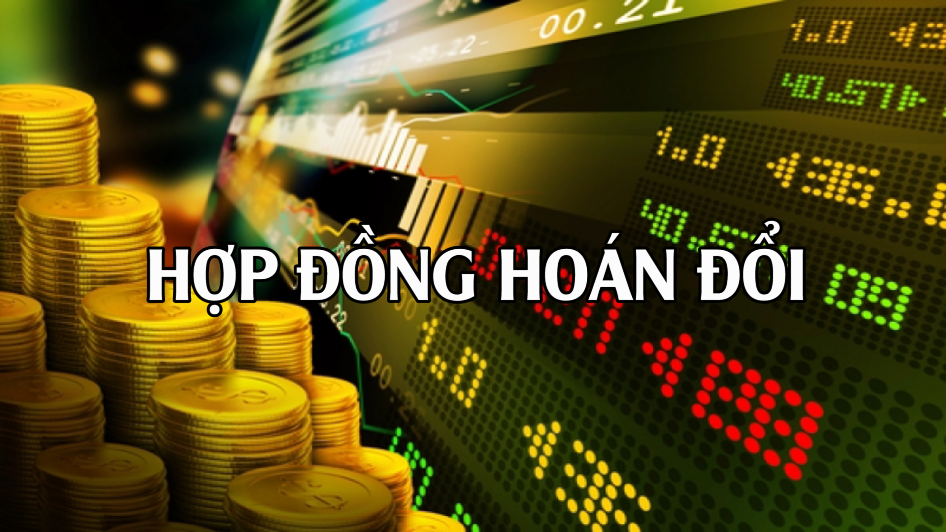 hop-dong-hoan-doi-swap-la-gi-5-loai-hop-dong-hoan-doi-ma-nha-dau-tu-nen-biet-onehousing-1